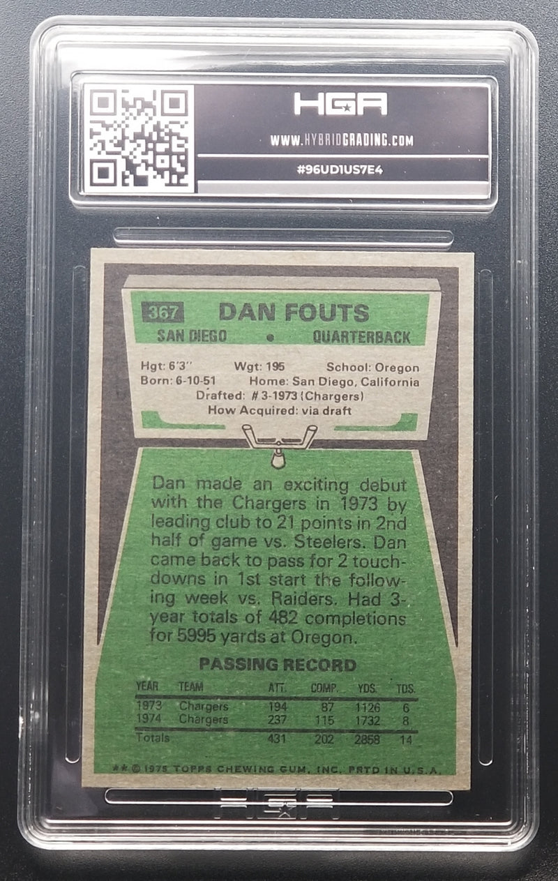 Dan Fouts HGA 7.0 1975 Topps Rookie Card #367 NM - XFMSports