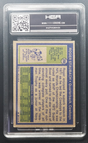 Roger Staubach HGA 5.0 1972 Topps Rookie Card #200 EX - XFMSports